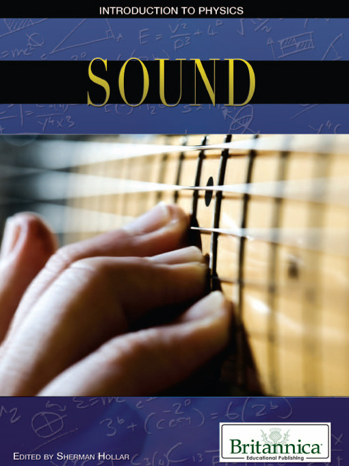 Title details for Sound by Britannica Educational Publishing - Wait list